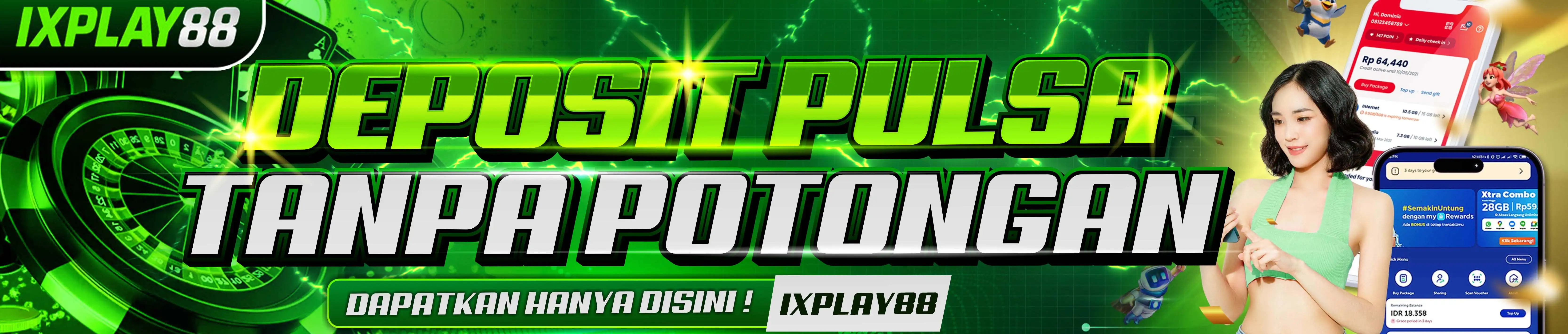 DEPOSIT PULSA TANPA POTONGAN